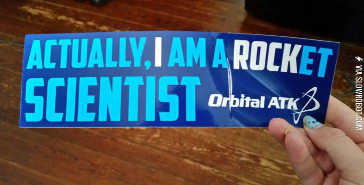 My+Dad+is+a+Rocket+Scientist%2C+and+he+brought+this+home+yesterday%26%238230%3B..