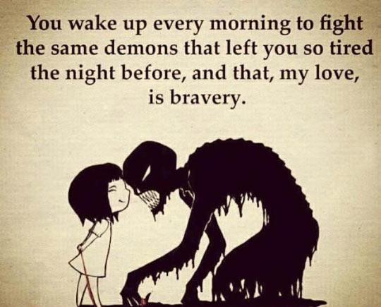 Bravery