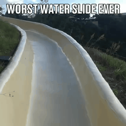 The+worst+water+slide+ever.