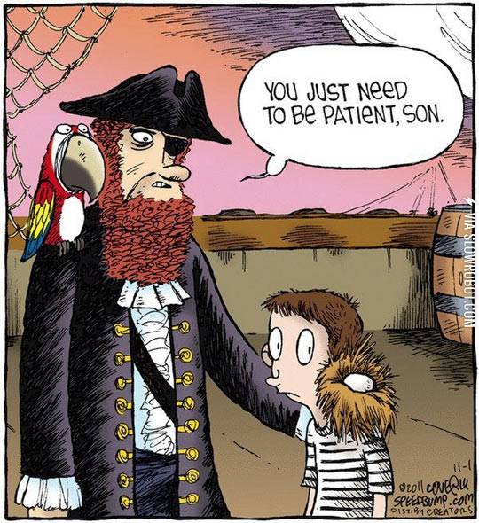 Patience+is+a+virtue.