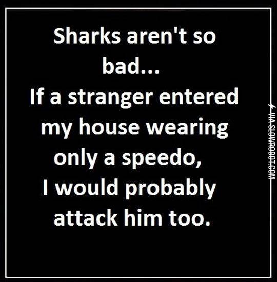 Sharks+Aren%26%238217%3Bt+Really+That+Bad