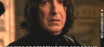 Snape+Is+Truly+In+The+Zone