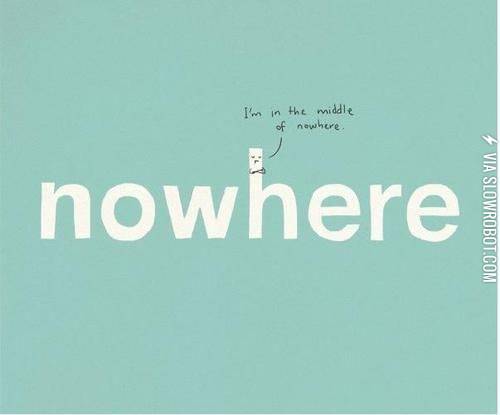 I%26%238217%3Bm+in+the+middle+of+nowhere.