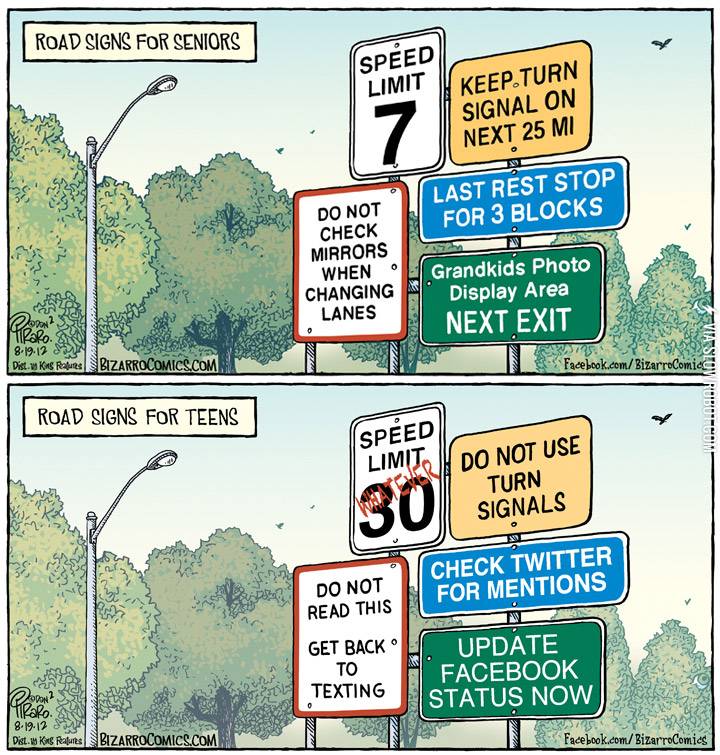 Road+signs+for+seniors+vs.+road+signs+for+teens.