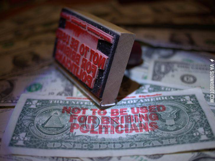 Not+to+Be+Used+for+Bribing+Politicians