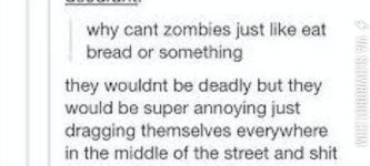 The+Walking+Dead+would+be+a+lot+different