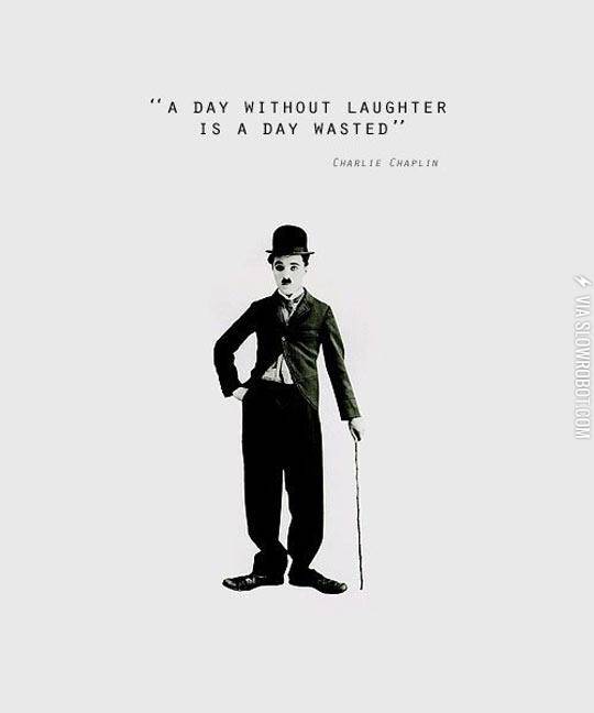 Charlie+Chaplin+Said+It+Best