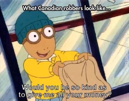 What+Canadian+robbers+look+like.