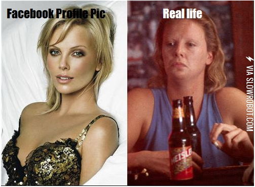 Facebook+profile+picture+vs.+Real+life.