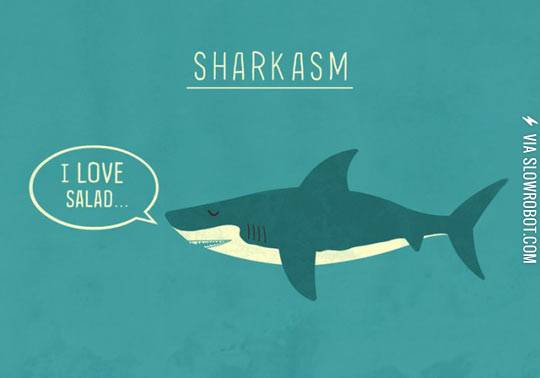 Sharkasm.
