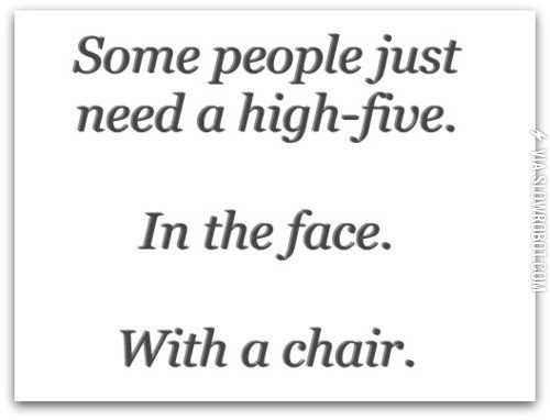 Some+people+just+need+a+high-five%26%238230%3B