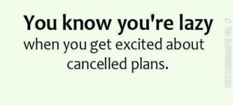 You+know+you%26%238217%3Bre+lazy+when%26%238230%3B
