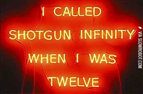 Shotgun+infinity.