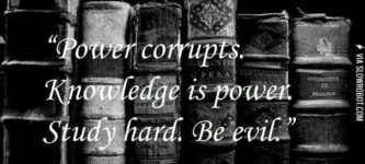 Study+hard.+Be+evil.