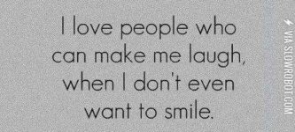 I+love+people+who+can+make+me+laugh%26%238230%3B