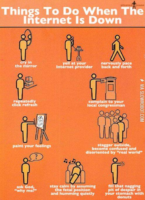 Things+to+do+when+the+internet+is+down.