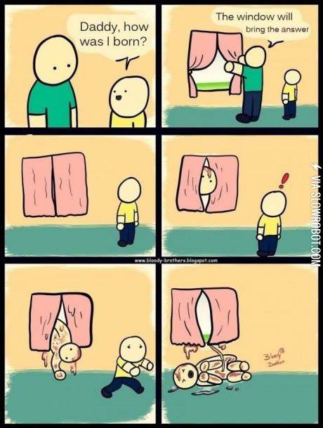 Daddy%2C+how+was+I+born%3F