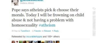 Atheists+pick+and+choose+their+morals.