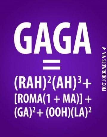 GAGA.