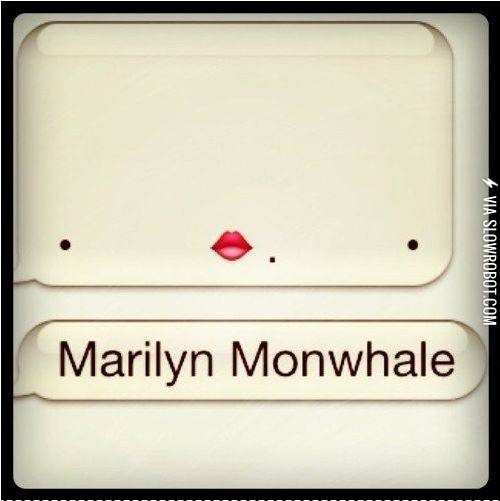 Marilyn+Monwhale.