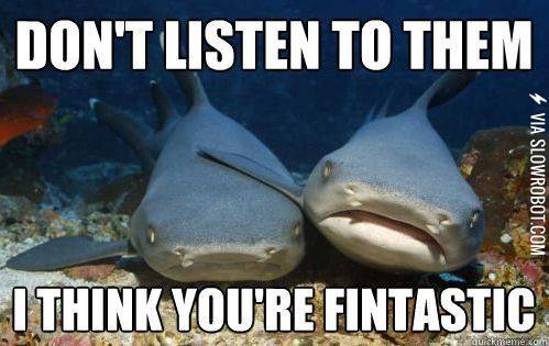 I+think+you%26%238217%3Bre+fintastic.