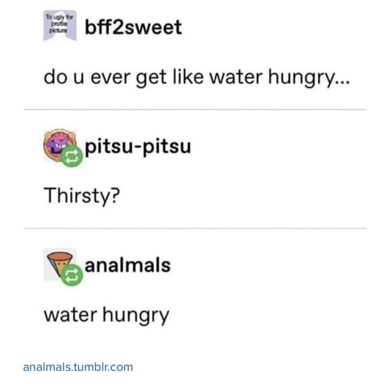water+hungry