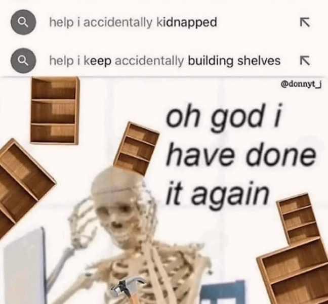 why+can%26%238217%3Bt+i+stop+building+shelves%3F%3F%3F