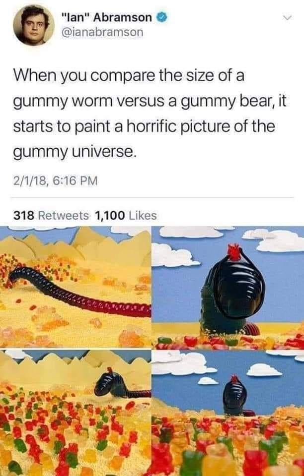 the+gummy+universe+is+terrifying