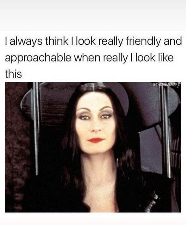resting+morticia+face