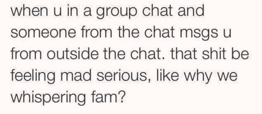 who+in+the+group+chat+are+we+talking+about+behind+their+back%3F