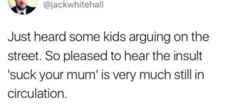 suck+your+mum