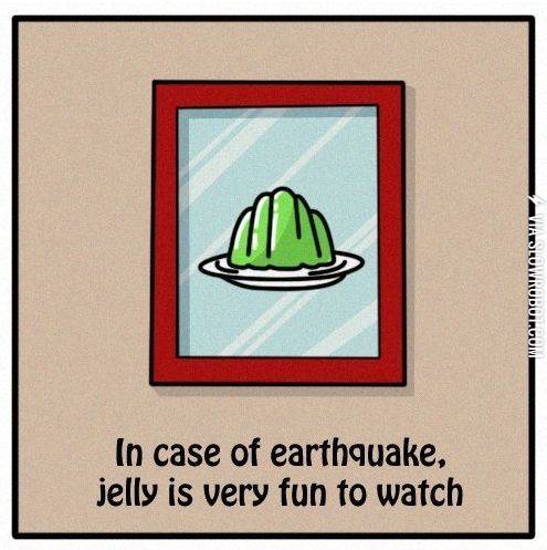 In+case+of+earthquake.