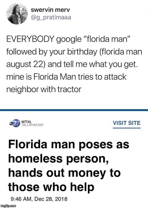 Nobody+is+asking+when+Florida+man%26%238217%3Bs+birthday+is%26%238230%3B