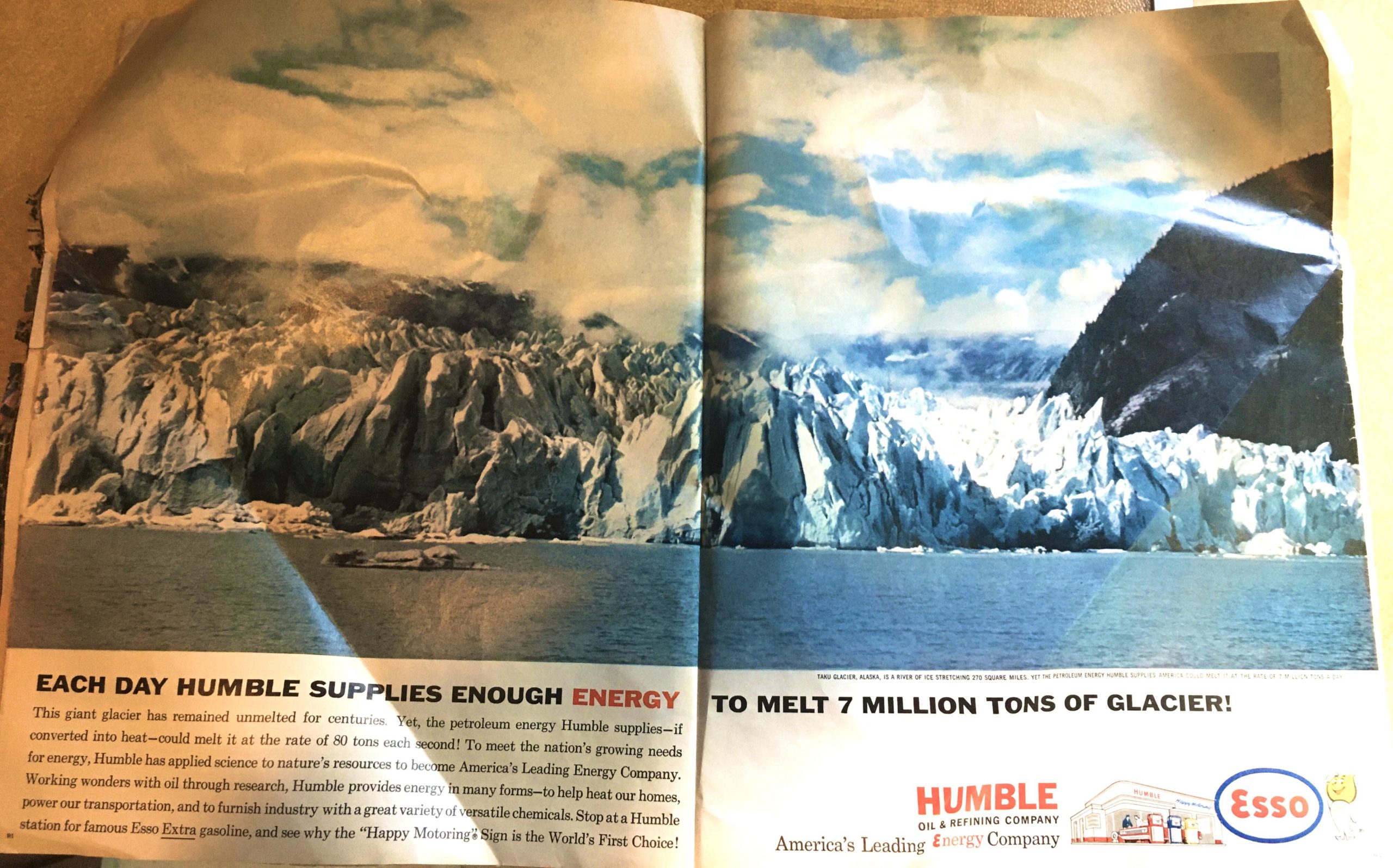 This+ad+for+an+oil+company+from+1962+bragging+about+how+much+glacier+they+can+melt.