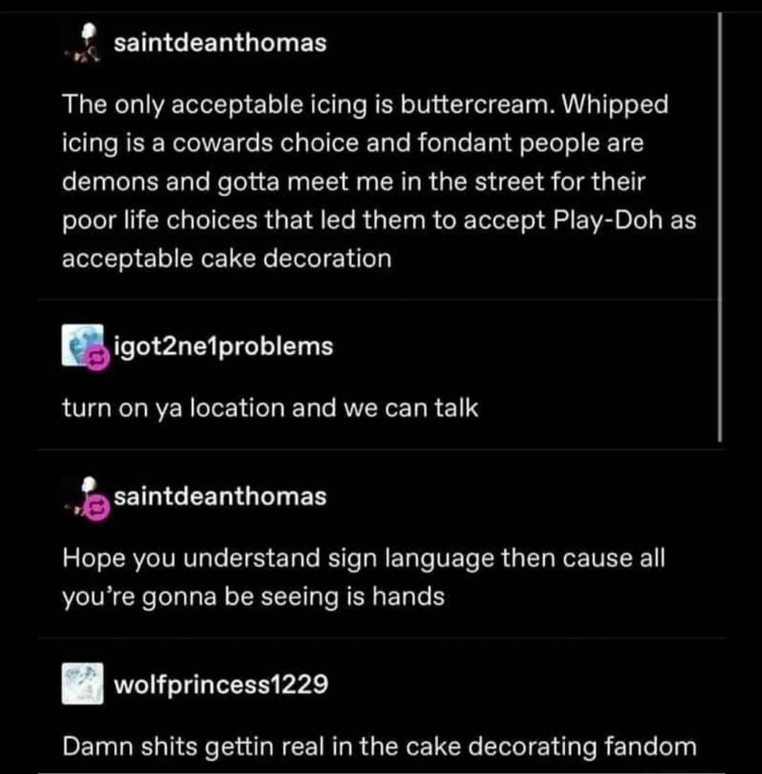 Buttercream+is+life%2C+prove+me+wrongst.