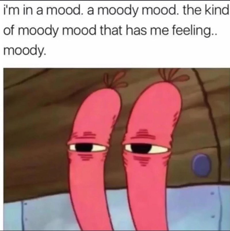 feeling+moody