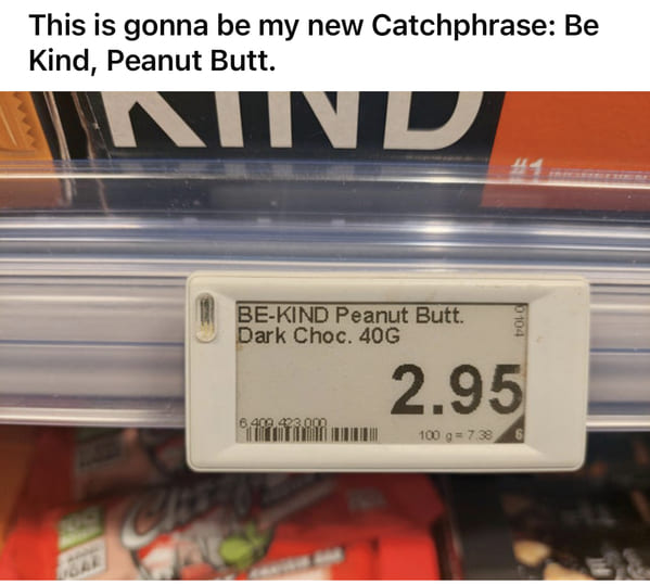 be+kind%2C+peanut+butt