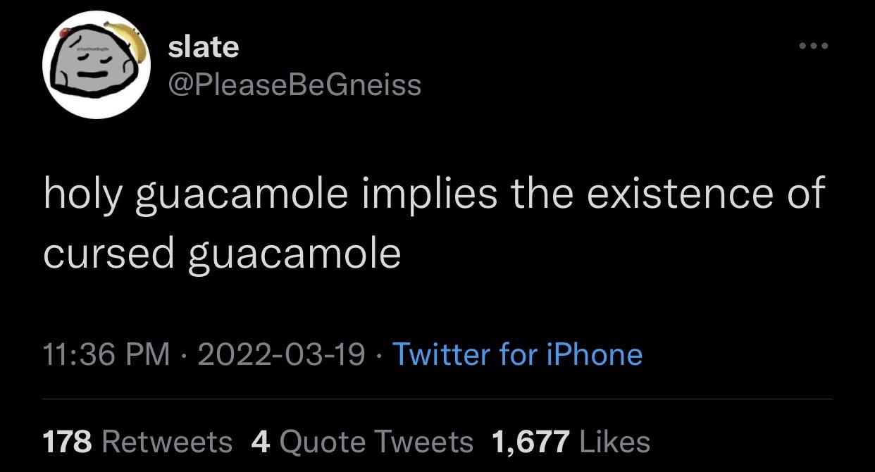cursed+guacamole