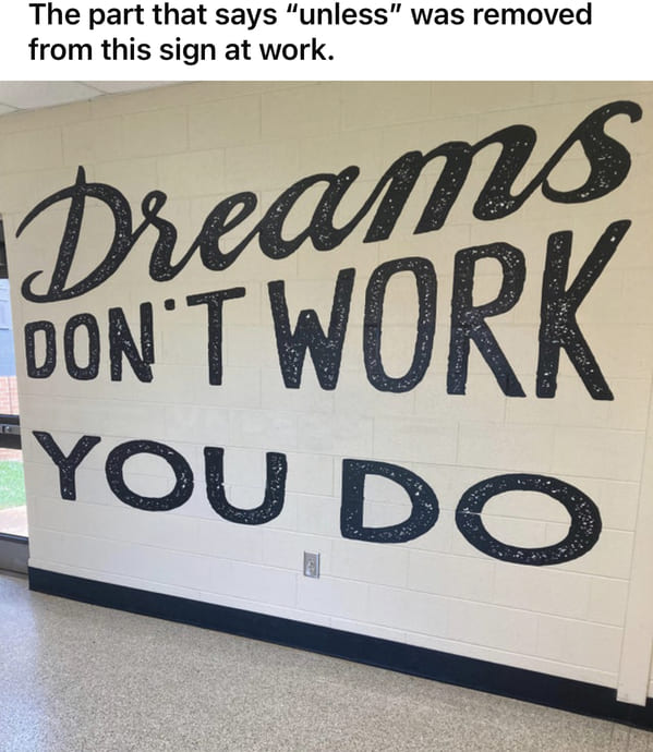 dreams+don%26%238217%3Bt+work