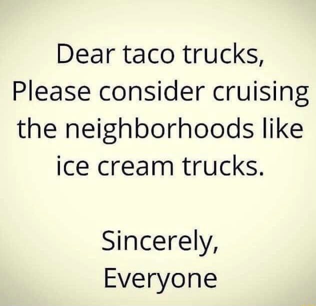 taco+trucks+should+be+more+like+ice+cream+trucks