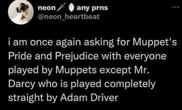 muppets+pride+and+prejudice+starring+adam+driver