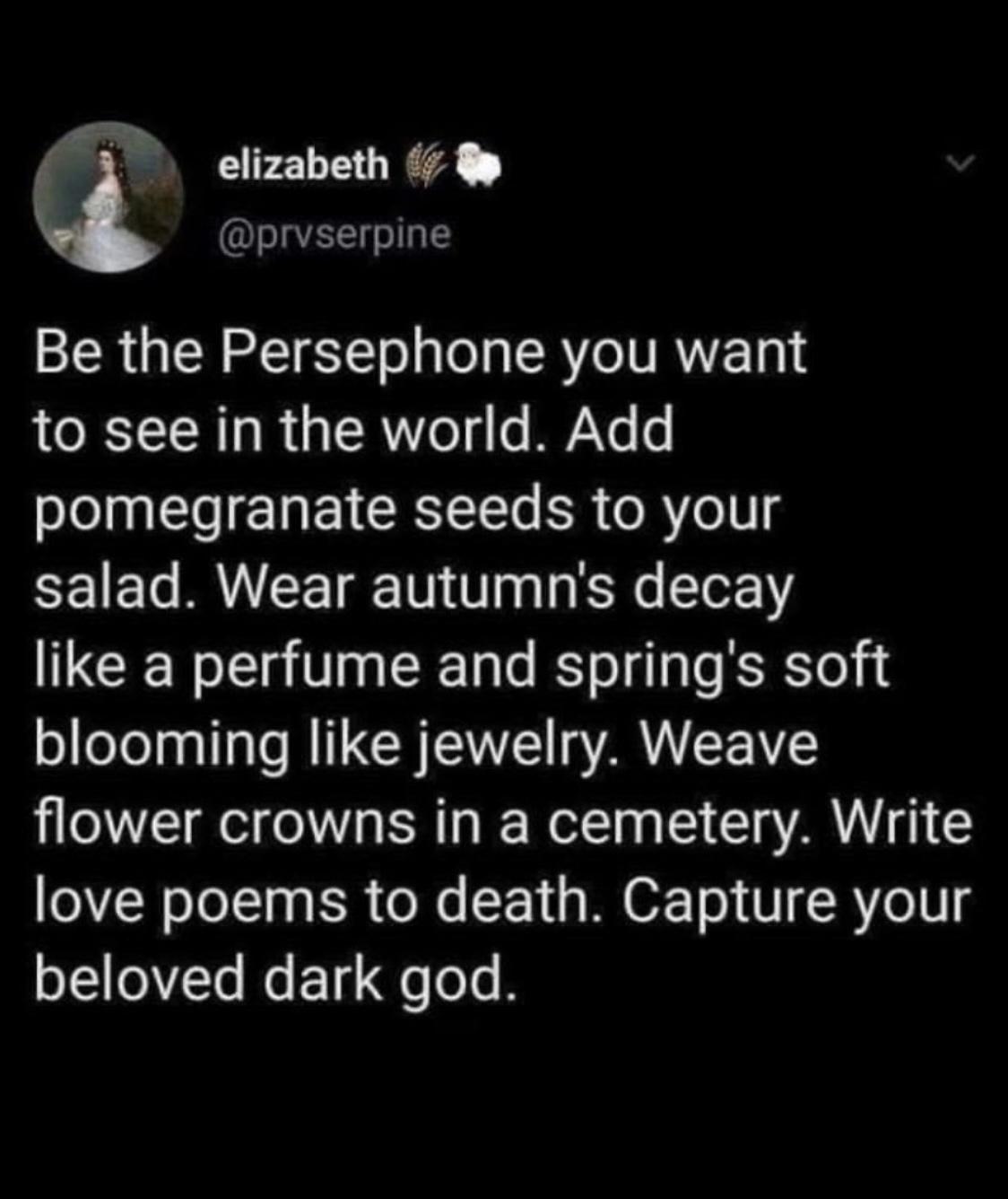 be+your+own+persephone