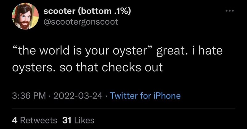 the+world+is+your+oyster