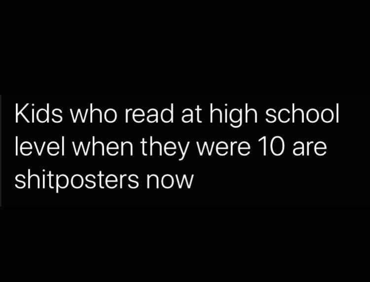 these+are+the+kids+probably+reading+this+meme+right+now