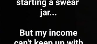 gonna+need+work+to+give+me+a+raise+before+i+start+a+swear+jar