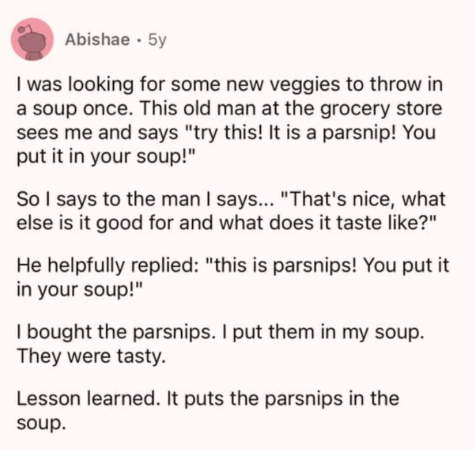 you+put+the+parsnips+in+the+soup