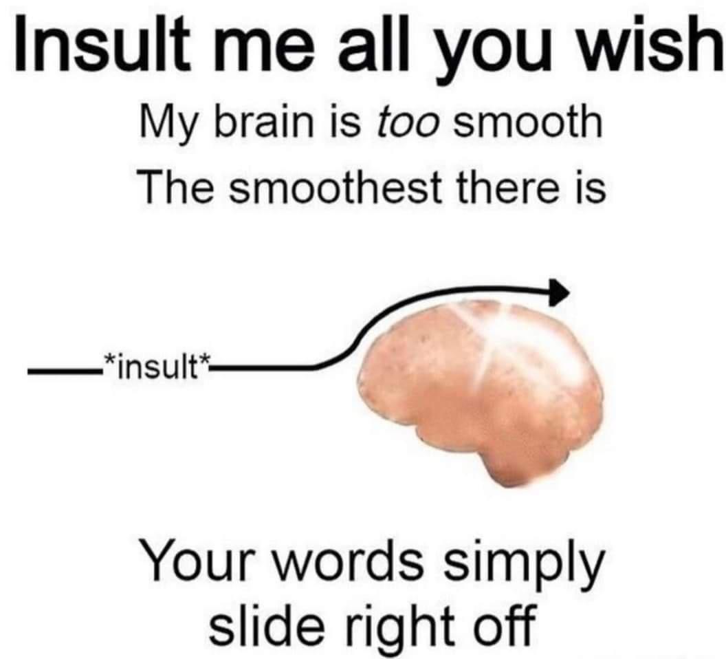 can%26%238217%3Bt+hurt+me+my+brain+is+too+smooth