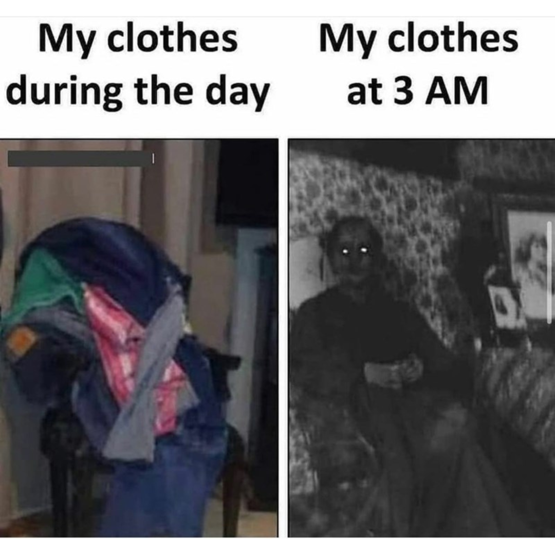 they+really+take+on+a+life+of+their+own+at+3+am