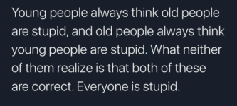 everyone+is+stupid