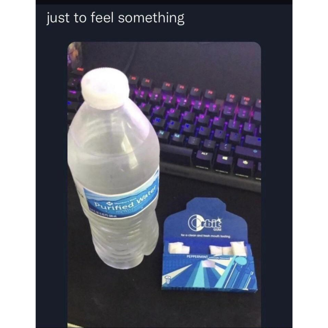 just+to+feel+anything